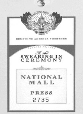 Photo of the Press Credential for the Inauguration